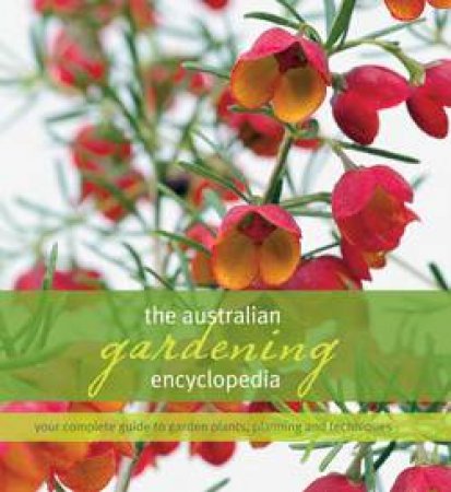 Australian Gardening Encyclopedia by Various