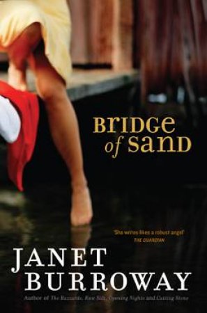 Bridge of Sand by Janet Burroway