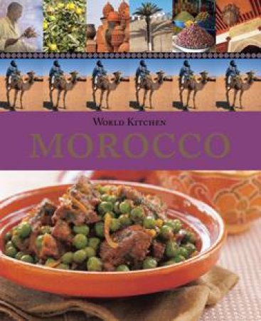 World Kitchen: Morocco by Various