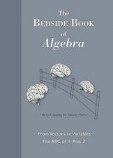 Bedside Book of Algebra