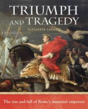 Triumph and Tragedy of Roman Emporers