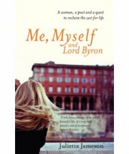 Me Myself and Lord Byron