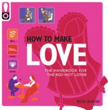 How to Make Love