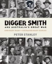 Digger Smith and Australias Great War