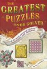 The Greatest Puzzles Ever Solved