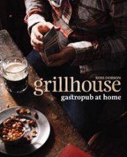 Grillhouse Gastropub at home