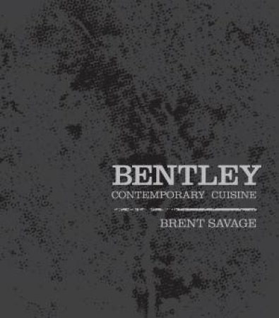 Bentley by B; Hildebrandt, N Savage