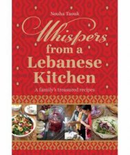 Whispers from a Lebanese Kitchen