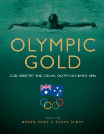 Olympic Gold by Robin Poke & Kevin Berry 