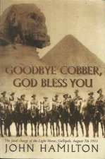 Goodbye Cobber God Bless You