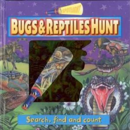 Search & Find Spotlights: Bugs & Reptiles