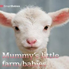 Smart Babies Mummys Little Farm Babies