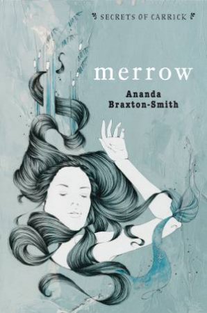 Merrow by Ananda Braxton-Smith