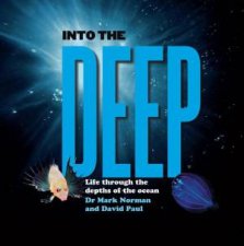 Into The Deep Life Through The Depths Of The Ocean