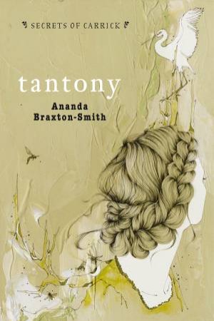 Tantony by Ananda Braxton-Smith