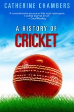 A History Of Cricket