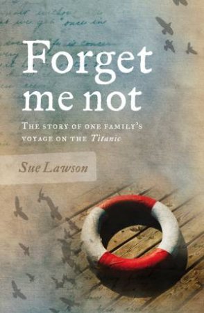 Forget Me Not by Sue Lawson