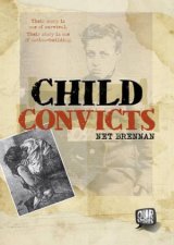 Our Stories Child Convicts