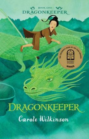 Dragonkeeper by Carole Wilkinson