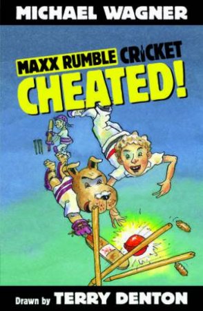 Cheated! by Michael Wagner & Terry Denton