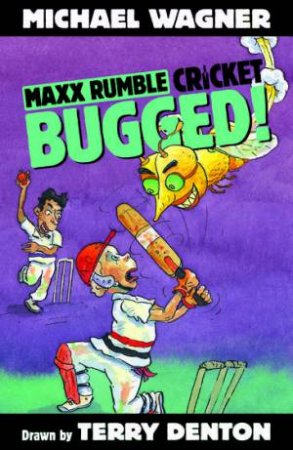 Bugged! by Michael Wagner & Terry Denton