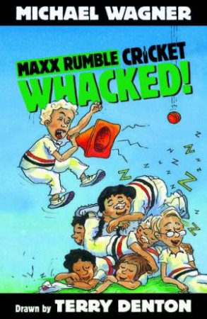 Whacked! by Michael Wagner & Terry Denton