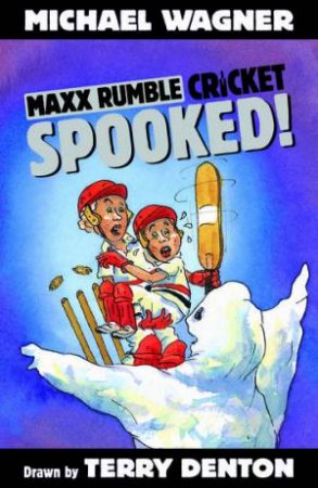 Spooked! by Michael Wagner & Terry Denton