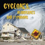 Extreme Weather Cyclones Hurricanes and Typhoons