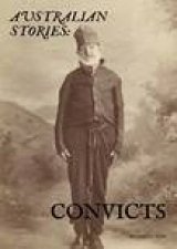 Australian Stories Convicts