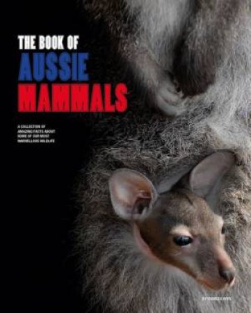 The Book of Aussie Mammals by Charles Hope