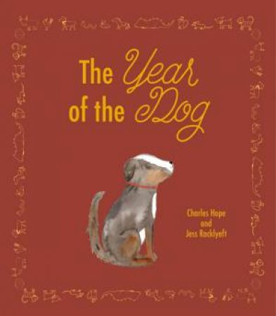 The Year Of The Dog by Charles Hope