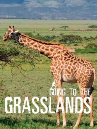 Going to the Grasslands by Various 
