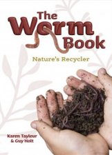 The Worm Book  Natures Recyclers