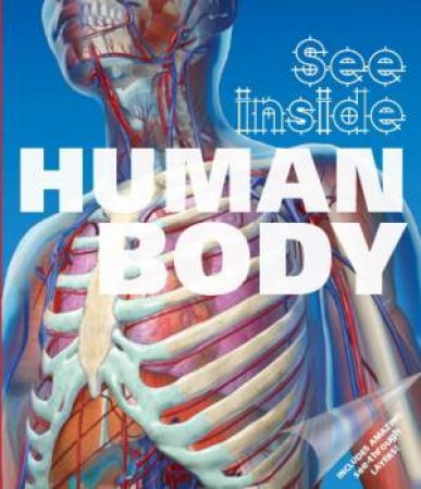 See Inside: Human Body by Various