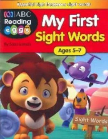 ABC Reading Eggs: My First Sight Words - Ages 5-7 by Various