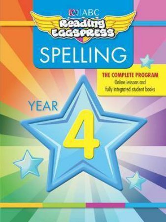 ABC Reading Eggspress Spelling Workbook Year 4 by Unknown