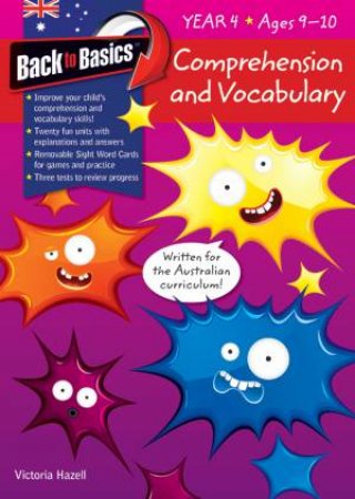 Back to Basics: Comprehension and Vocabulary Year 4 by Victoria Hazell 