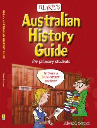 Blake's Australian History Guide – Primary by Unknown