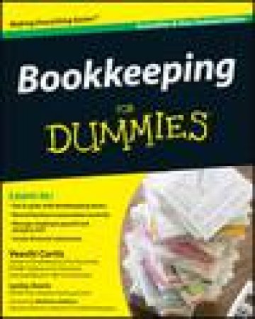Bookkeeping for Dummies, Australian and New Zealand Ed by Veechi Curtis & Lynley Averies