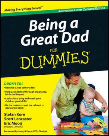 Being a Great Dad for Dummies by Stefan Korn