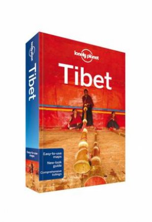 Lonely Planet: Tibet - 9th Ed by Lonely Planet & Bradley Mayhew & Robert Kelly