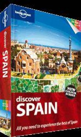 Lonely Planet: Discover Spain by Anthony Ham