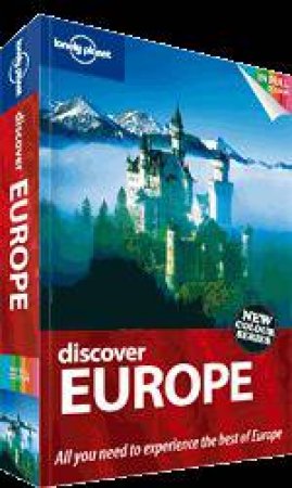 Lonely Planet: Discover Europe - 1 ed by Lisa Dunford