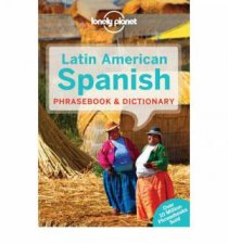 Lonely Planet Phrasebook Latin American Spanish  6th Ed