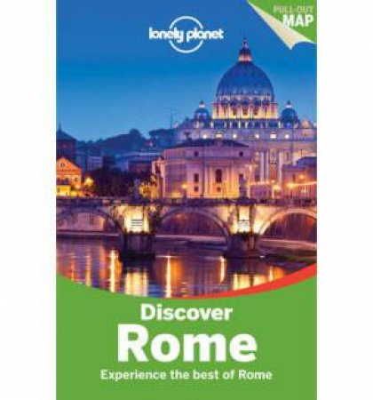 Lonely Planet: Discover Rome - 2nd Ed by Abigail Blasi