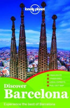 Lonely Planet: Discover Barcelona - 2 Ed by Regis St Louis