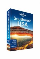 Lonely Planet Southwest USA  7 th Ed