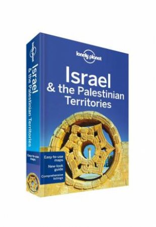 Lonely Planet: Israel & the Palestinian Territories - 8th Ed by Various 