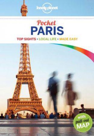 Lonely Planet Pocket: Paris - 4th Ed by Lonely Planet