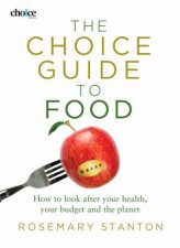 The Choice Guide to Food